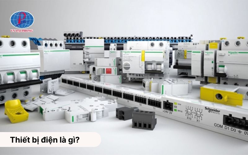 Thiết bị điện là gì?