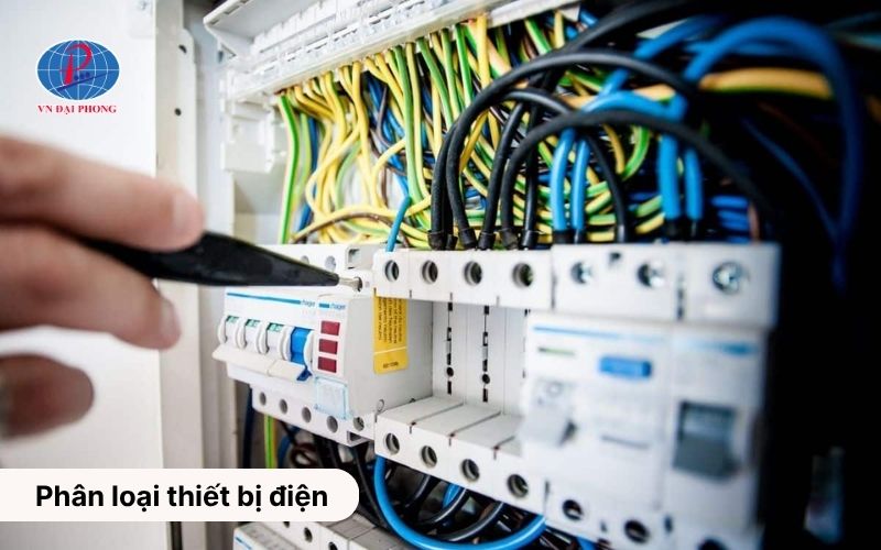 Phân loại các thiết bị điện