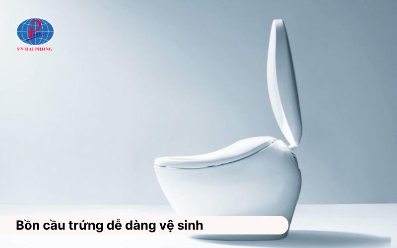 Bồn cầu trứng dễ dàng vệ sinh
