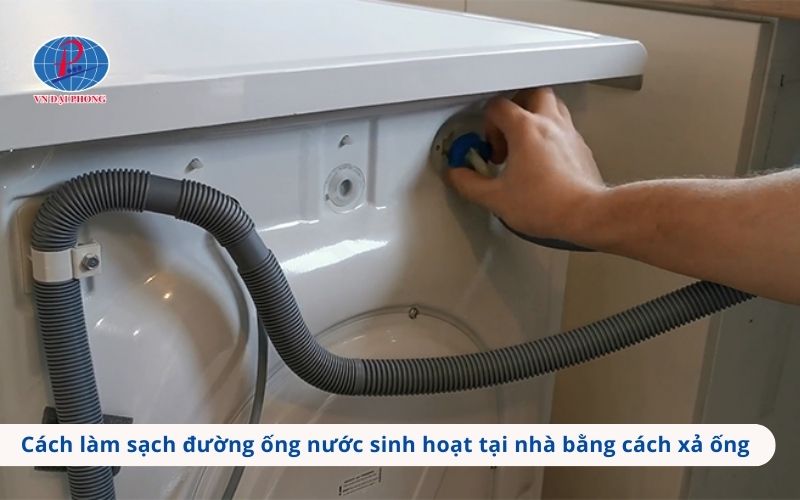 Cách làm sạch đường ống nước sinh hoạt tại nhà bằng cách xả ống