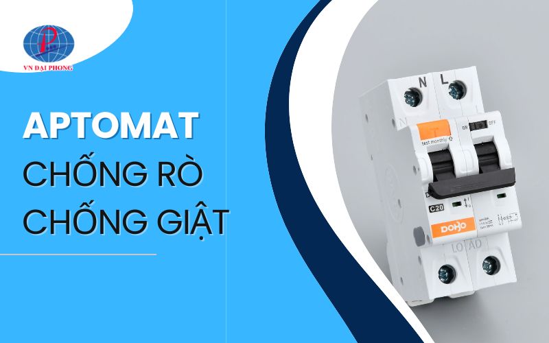 Aptomat chống rò chống giật