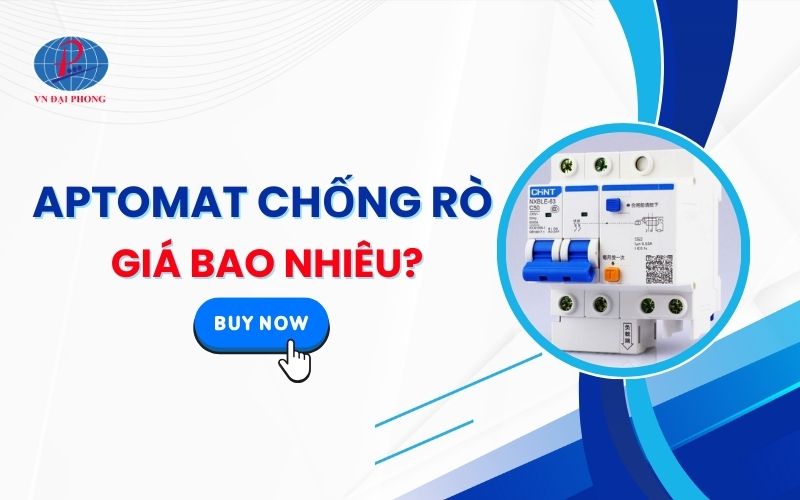 Aptomat chống rò giá bao nhiêu