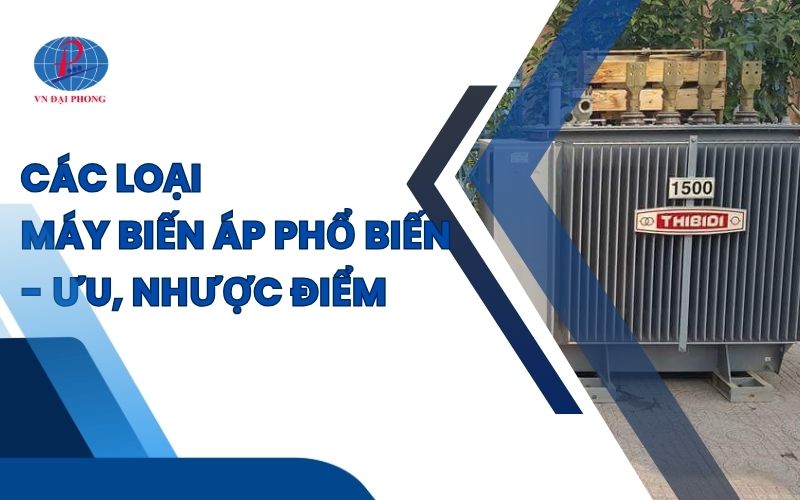 Các loại máy biến áp