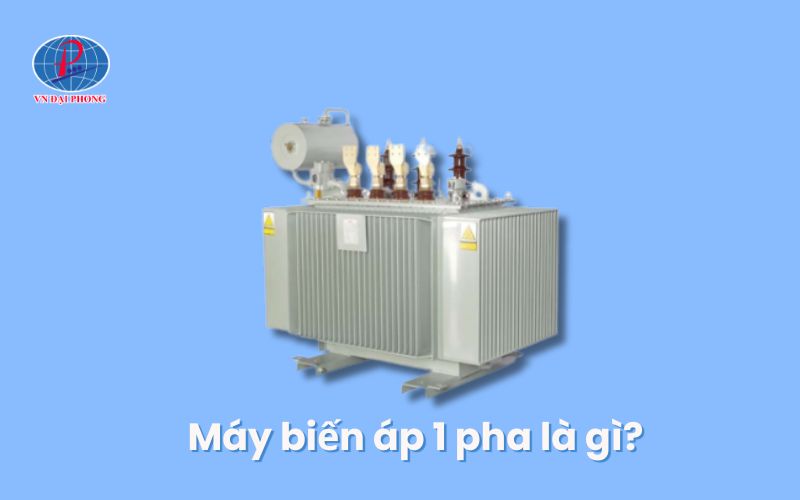 Máy biến áp 1 pha là gì?