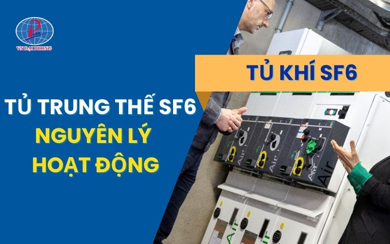 Tủ trung thế SF6 hoạt động ra sao