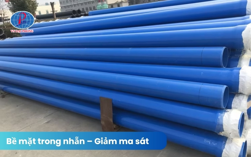 Bề mặt trong nhẵn – Giảm ma sát dòng chảy