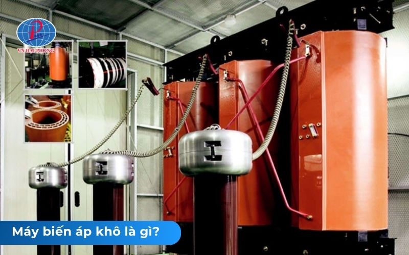 Máy Biến Áp Khô Là Gì? Tìm Hiểu Chi Tiết Cấu Tạo, Nguyên Lý Làm Việc 5 Máy biến áp khô là gì?