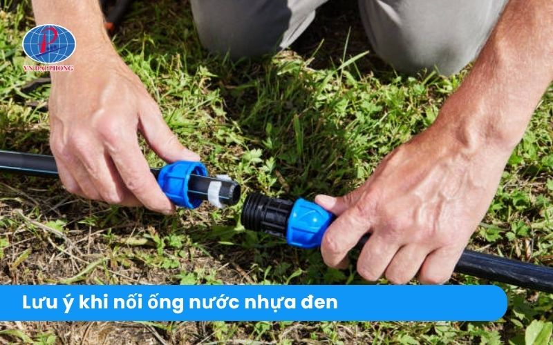 Lưu ý khi thực hiện việc nối ống nước bằng nhựa 