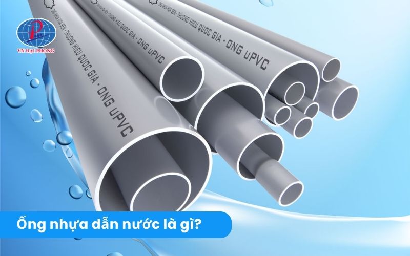 Tìm hiểu chi tiết ống dẫn nước là gì?