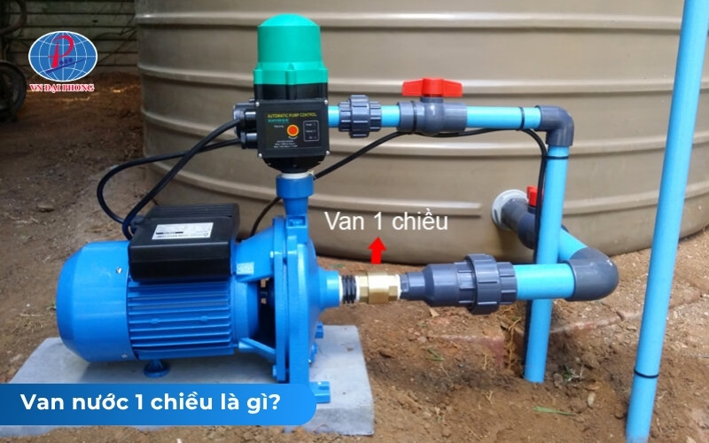 Van nước 1 chiều là gì?